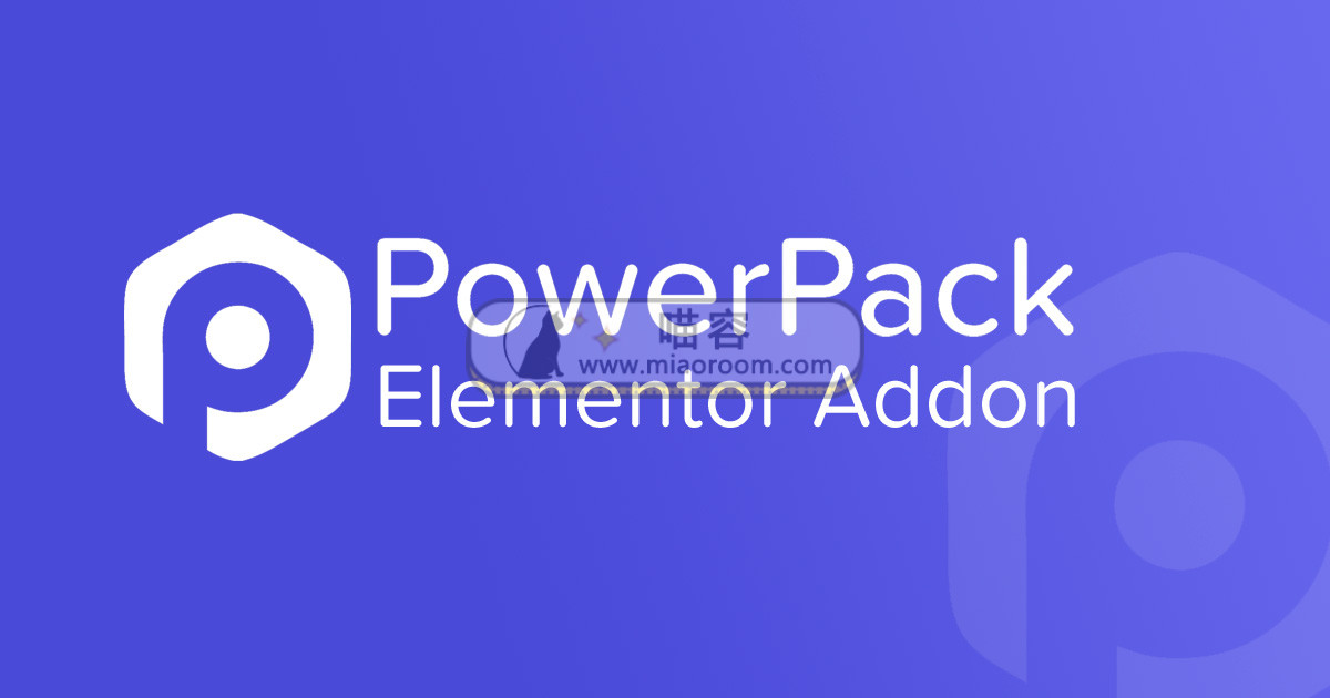 PowerPack for Elementor v2.1.1 破解专业版 已更新 - 第1张