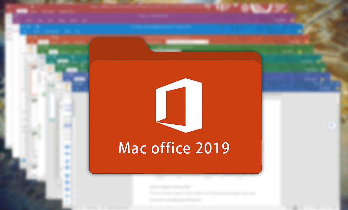 [Mac]  Office 2019 专业版安装包 + 破解工具 + 一键激活