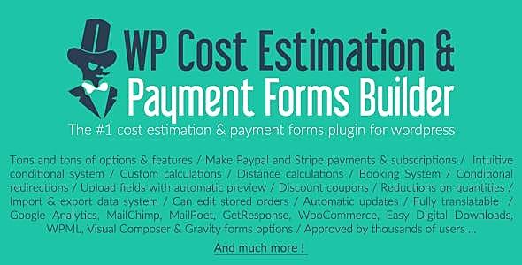 「WP插件」 成本估算器 WP Cost Estimation & Payment Forms Builder v9.709  高级版 破解专业版 【中文汉化】