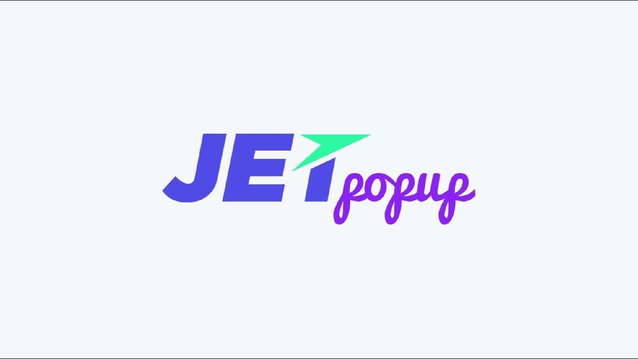 JetPopup v1.5.5 破解专业版 Elementor 弹窗插件 英文原版 - 第1张