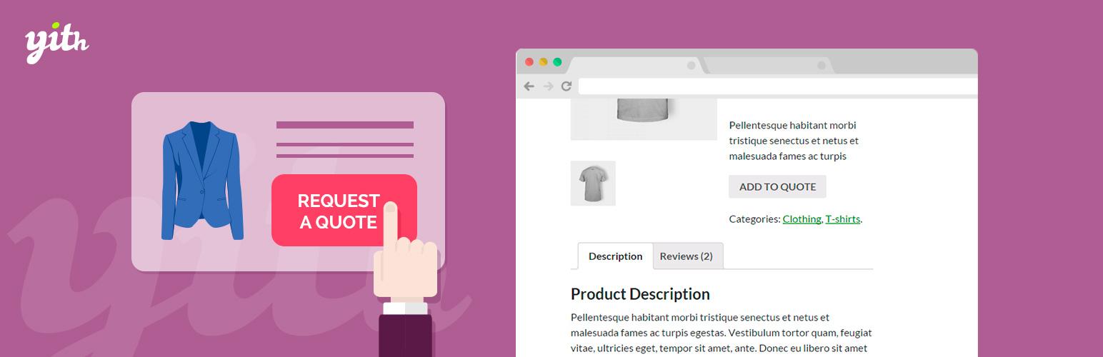 YITH WooCommerce Request a Quote Premium v3.1.0 已更新 - 第1张