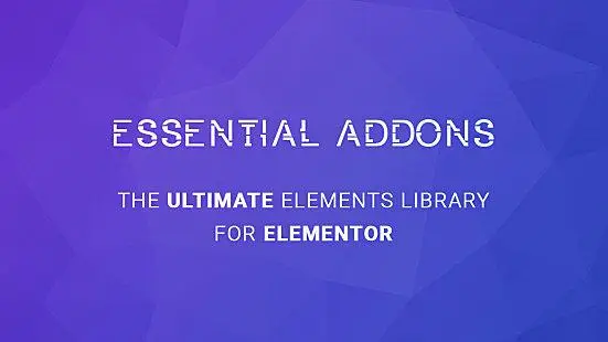 Essential Addons for Elementor 扩展Elementor部件 破解 【机器翻译汉化】